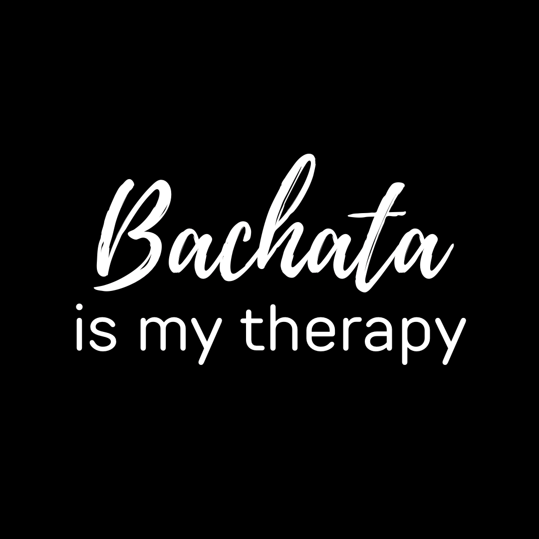Bachata Therapy Tee